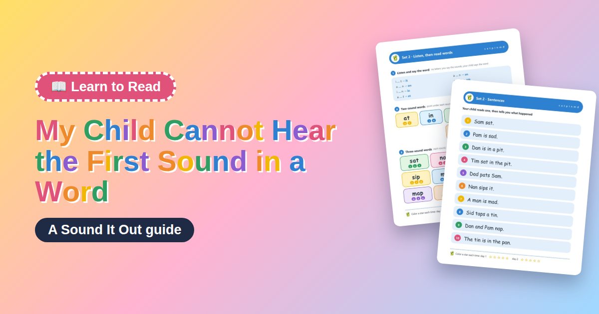 My Child Cannot Hear the First Sound in a Word