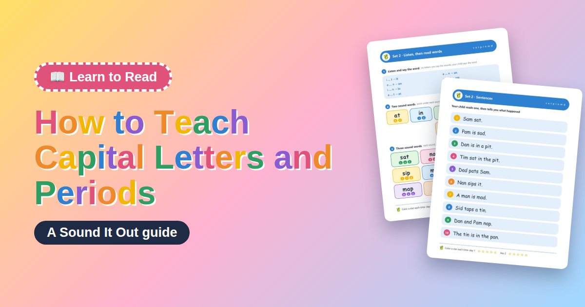 How to Teach Capital Letters and Periods