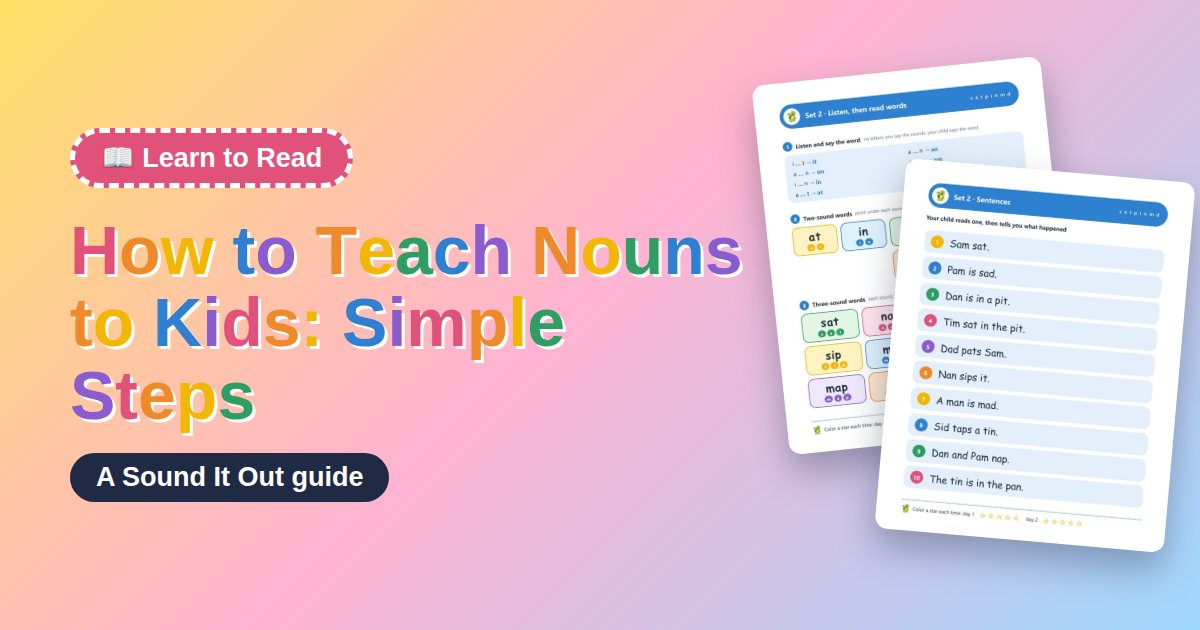 How to Teach Nouns to Kids: Simple Steps