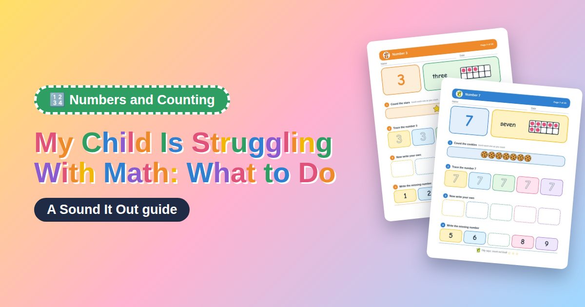 My Child Is Struggling With Math: What to Do