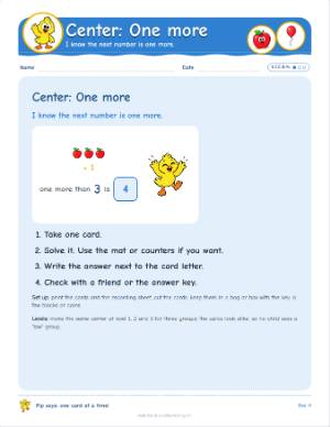 Kindergarten centers: One more (K.CC.B.4c)